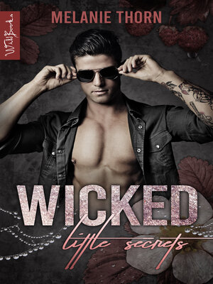 cover image of Wicked Little Secrets--Little Things Band 2